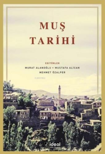 Muş Tarihi  Frontansicht 1