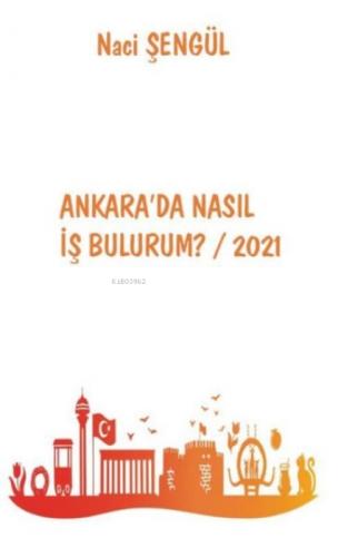 Ankara'da Nasıl İş Bulurum? / 2021  Frontansicht 1