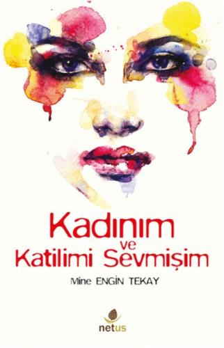 Kadınım ve Katilimi Sevmişim  Frontansicht 1