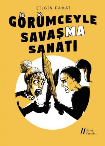 Görümceyle Savaşma Sanatı  Frontansicht 1