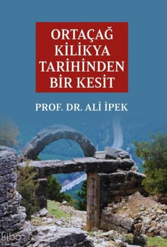 Ortaçağ Kilikya Tarihinden Bir Kesit  Frontansicht 1
