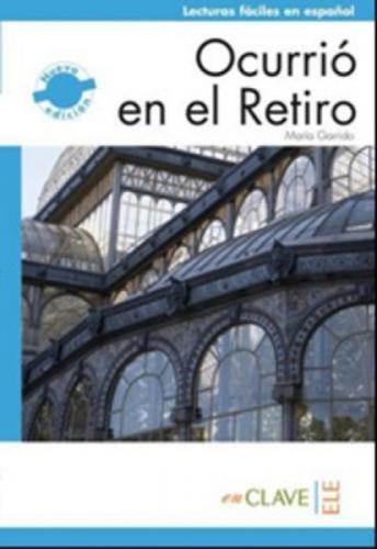 Ocurrio en el Retiro (LFEE Nivel-2) B1 İspanyolca Okuma Kitabı  Frontansicht 1