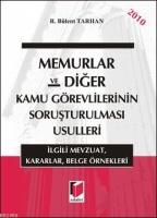 Memurlar ve Diğer Kamu Görevlilerinin Soruşturulması Usulleri; İle İlgili Mevzuat, Kararlar, Belge Örnekleri  Frontansicht 1