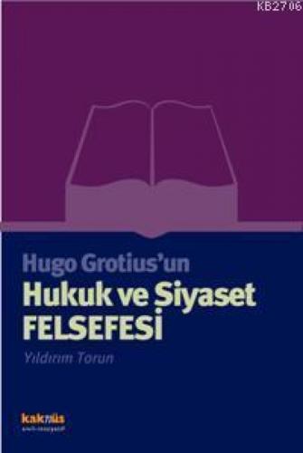 Hugo Grotius'un Hukuk ve Siyaset Felsefesi  Frontansicht 1