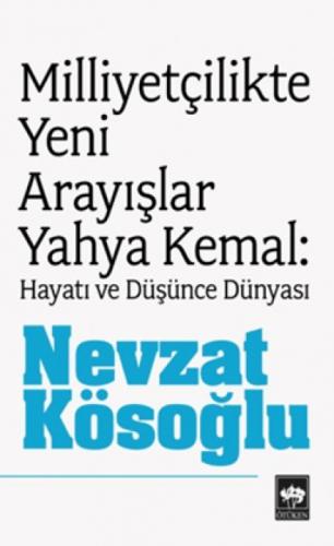 Milliyetçilikte Yeni Arayışlar Yahya Kemal  Frontansicht 1