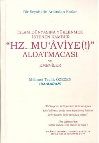 Hz. Muaviye(!) Aldatmacası ve Emeviler  Frontansicht 1