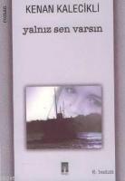 Yalnız Sen Varsın  Frontansicht 1