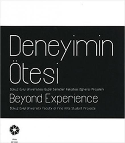 Deneyimin Ötesi - Beyond Experience  Frontansicht 1