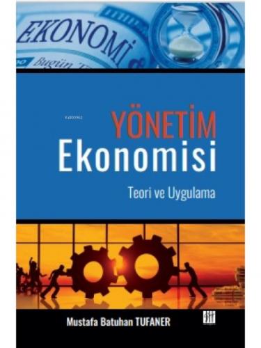 Yönetim Ekonomisi -Teori Ve Uygulama  Frontansicht 1