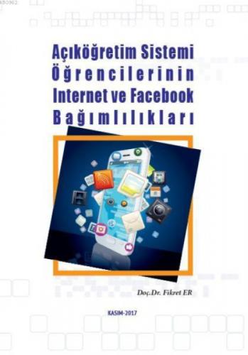 Açıköğretim Sistemi Öğrencilerinin İnternet ve Facebook Bağımlılıkları  Frontansicht 1