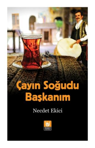 Çayın Soğudu Başkanım  Frontansicht 1