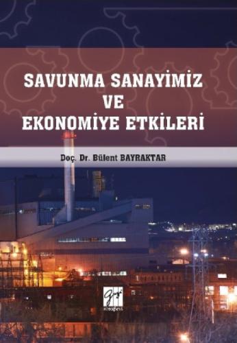 Savunma Sanayimiz ve Ekonomiye Etkileri  Frontansicht 1