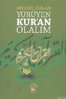 Yürüyen Kur'an Olalım  Frontansicht 1