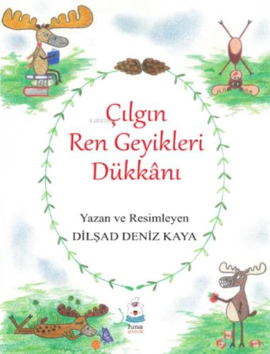 Çılgın Ren Geyikleri Dükkânı  Frontansicht 1
