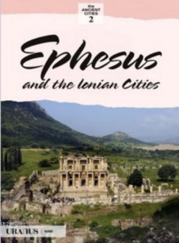 Ephesus and the İonian Cities  Frontansicht 1
