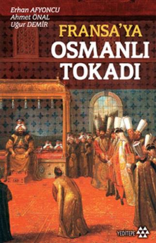 Fransa'ya Osmanlı Tokadı  Frontansicht 1