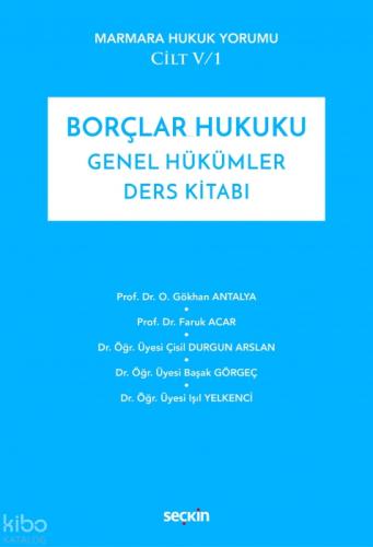 Borçlar Hukuku Genel Hükümler Ders Kitabı;Marmara Hukuk Yorumu Cilt: V/1  Frontansicht 1