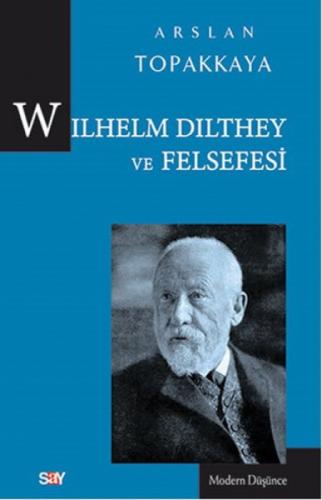 Wilhelm Dilthey ve Felsefesi  Frontansicht 1