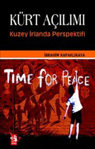 Kürt Açılımı Kuzey İrlanda Perspektifi  Frontansicht 1