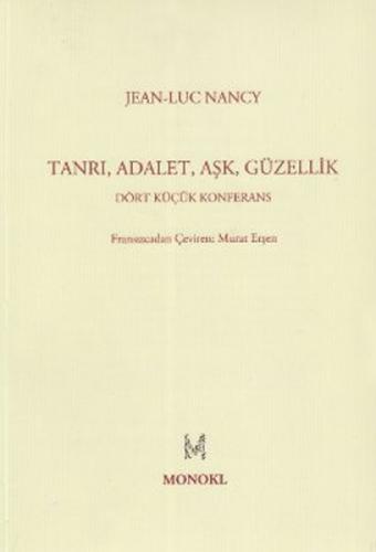 Tanrı Adalet Aşk Güzellik  Frontansicht 1