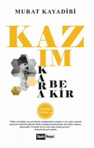 Kazım Karabekir - Karanlığı Yırtanlar 6  Frontansicht 1