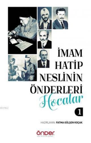 İmam Hatip Neslinin Önderleri Hocalar 1  Frontansicht 1