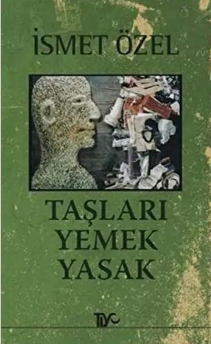 Taşları Yemek Yasak  Frontansicht 1