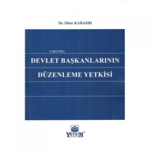 Devlet Başkanlarının Düzenleme Yetkisi  Frontansicht 1