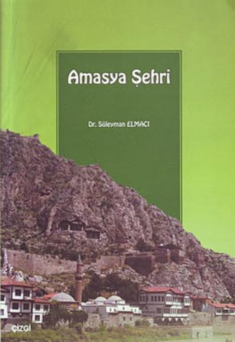 Amasya Şehri  Frontansicht 1