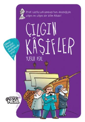 Çılgın Kaşifler  Frontansicht 1