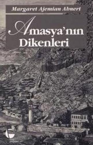 Amasya'nın Dikenleri  Frontansicht 1