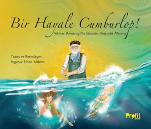 Bir Hayale Cumburlop!  Frontansicht 1