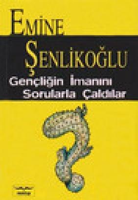 Gençliğin İmanını Sorularla Çaldılar  Frontansicht 1