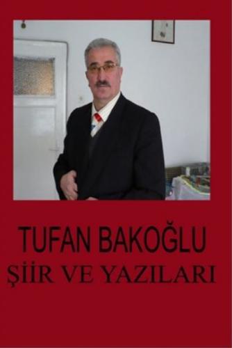 Tufan Bakoğlu: Şiir ve Yazıları  Frontansicht 1