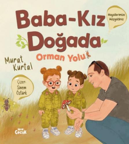 Baba Kız Doğada - Orman Yolu  Frontansicht 1