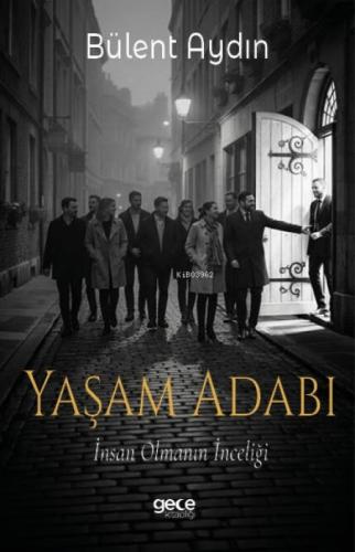 Yaşam Adabı;İnsan Olmanın İnceliği  Frontansicht 1