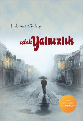 Islak Yalnızlık  Frontansicht 1