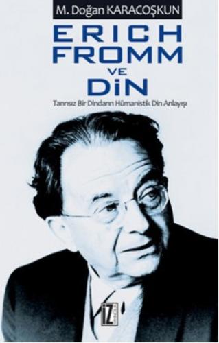 Erich Fromm ve Din  Frontansicht 1