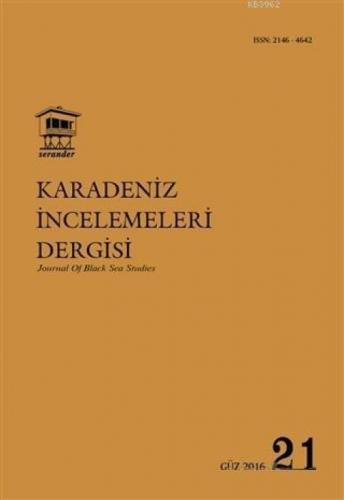Karadeniz İncelemeleri Dergisi Sayı: 21 Güz 2016  Frontansicht 1