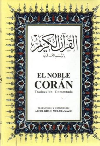 El Noble Coran (Arapça, İspanyolca Kur'an-ı Kerim ve Meali)  Frontansicht 1