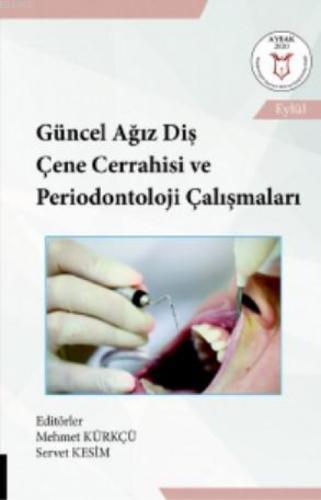 Güncel Ağız Diş Çene Cerrahisi ve Periodontoloji Çalışmaları  Frontansicht 1