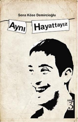 Aynı Hayattayız  Frontansicht 1