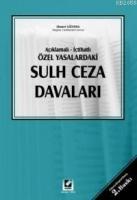 Açıklamalı-İçtihatlı Özel Yasalardaki Sulh Ceza Davaları  Frontansicht 1