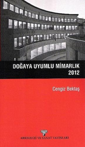 Doğaya Uyumlu Mimarlık 2012  Frontansicht 1