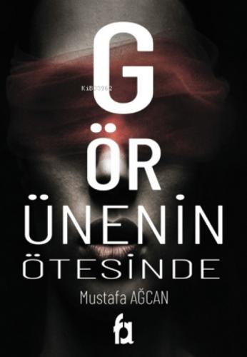 Görünenin Ötesinde  Frontansicht 1