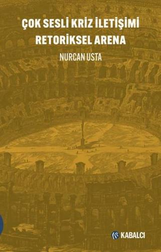Çok Sesli Kriz İletişimi Retoriksel Arena  Frontansicht 1