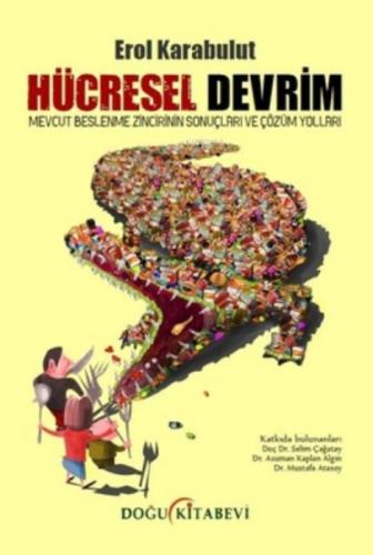 Hücresel Devrim  Frontansicht 1