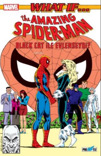 What If? Spider-Man Black Cat ile Evlenseydi?  Frontansicht 1