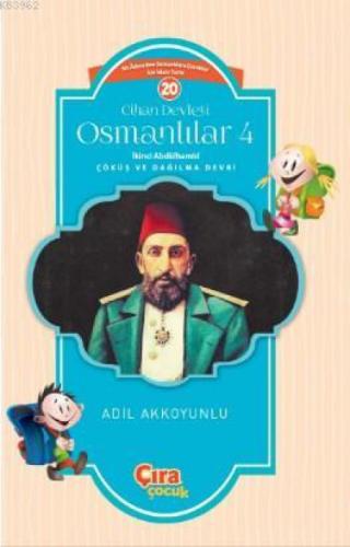 Cihan Devleti Osmanlılar 4 İkinci Abdülhamid  Frontansicht 1