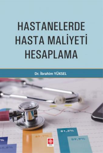 Hastanelerde Hasta Maliyeti Hesaplama  Frontansicht 1